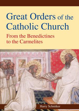 Cover of the book Great Orders of the Catholic Church by Bishop Julian Porteous