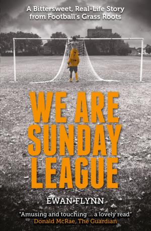 Cover of the book We Are Sunday League by Andrew Murtagh