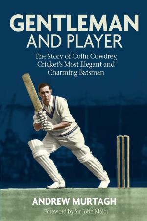 Cover of the book Gentleman & Player by John Jarrett