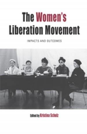 Cover of the book The Women's Liberation Movement by 