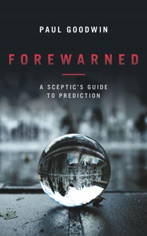 Cover of the book Forewarned by Douglas Carswell