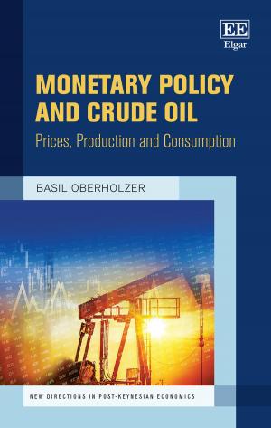Cover of the book Monetary Policy and Crude Oil by Brennan, L., Binney, W., Parker, L.