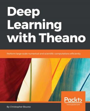 Cover of the book Deep Learning with Theano by Dr Mark Alexander Bain