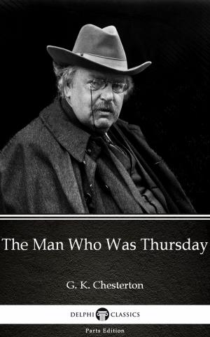 Book cover of The Man Who Was Thursday by G. K. Chesterton (Illustrated)