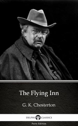 Book cover of The Flying Inn by G. K. Chesterton (Illustrated)