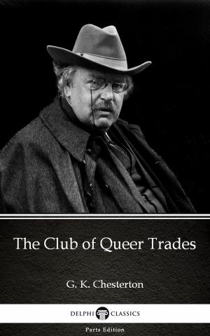 Book cover of The Club of Queer Trades by G. K. Chesterton (Illustrated)
