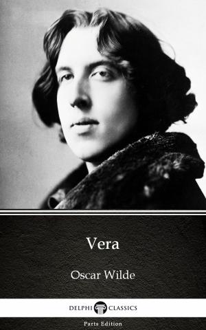 Book cover of Vera by Oscar Wilde (Illustrated)