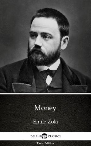 Cover of the book Money by Emile Zola (Illustrated) by Alexandre Dumas