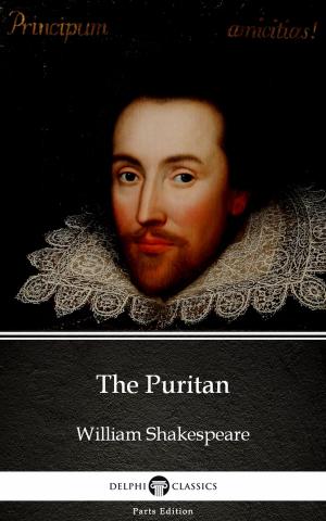 Book cover of The Puritan by William Shakespeare - Apocryphal (Illustrated)