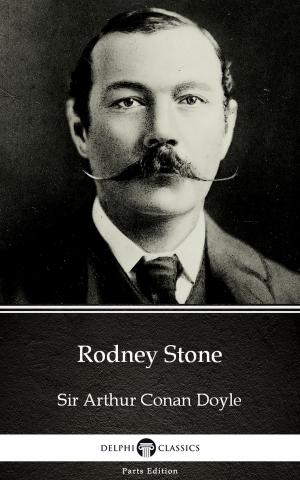 Book cover of Rodney Stone by Sir Arthur Conan Doyle (Illustrated)