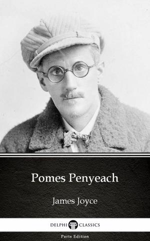 Book cover of Pomes Penyeach by James Joyce (Illustrated)