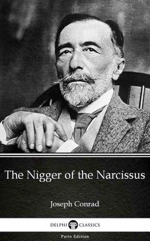 Book cover of The Nigger of the Narcissus by Joseph Conrad (Illustrated)