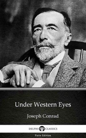 Book cover of Under Western Eyes by Joseph Conrad (Illustrated)