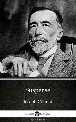 Book cover of Suspense by Joseph Conrad (Illustrated)