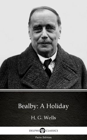 Book cover of Bealby: A Holiday by H. G. Wells (Illustrated)