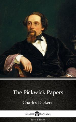 Book cover of The Pickwick Papers by Charles Dickens (Illustrated)