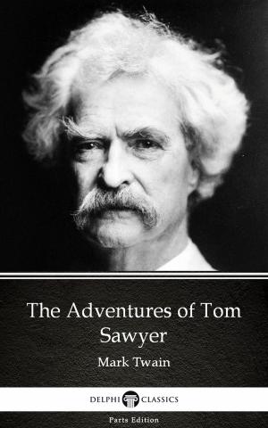 Book cover of The Adventures of Tom Sawyer by Mark Twain (Illustrated)