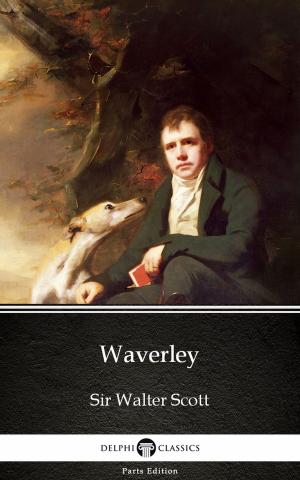 Book cover of Waverley by Sir Walter Scott (Illustrated)
