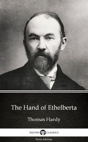 Book cover of The Hand of Ethelberta by Thomas Hardy (Illustrated)