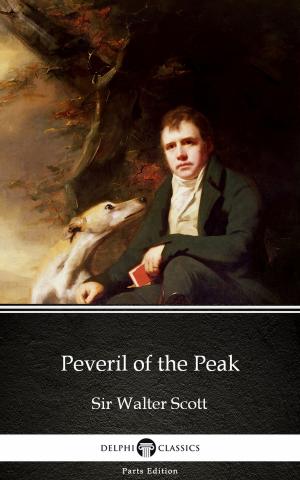 Book cover of Peveril of the Peak by Sir Walter Scott (Illustrated)