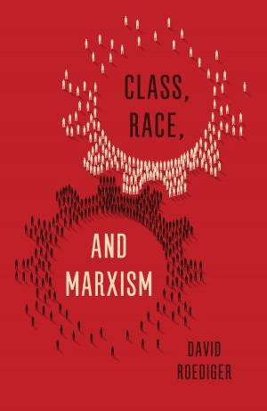 Cover of the book Class, Race and Marxism by Matthew Beaumont