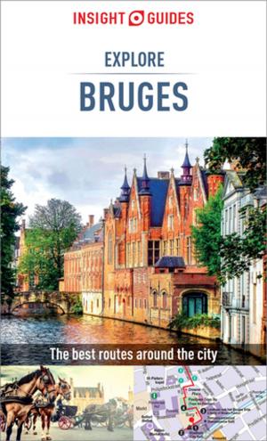 Cover of the book Insight Guides Explore Bruges (Travel Guide eBook) by APA Publications Limited