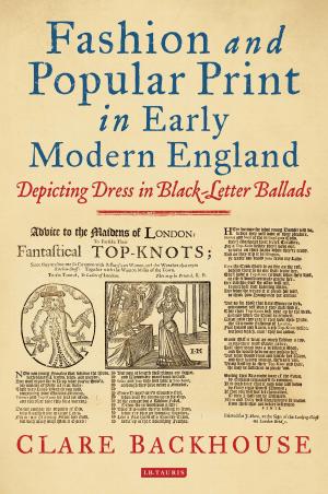Cover of the book Fashion and Popular Print in Early Modern England by Juan Carlos González
