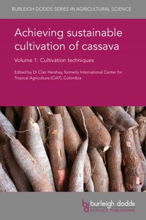 Book cover of Achieving sustainable cultivation of cassava Volume 1