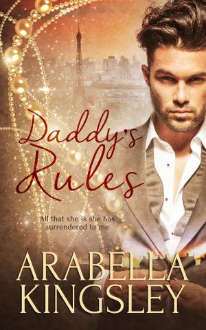 Cover of the book Daddy's Rules by Alexa Milne