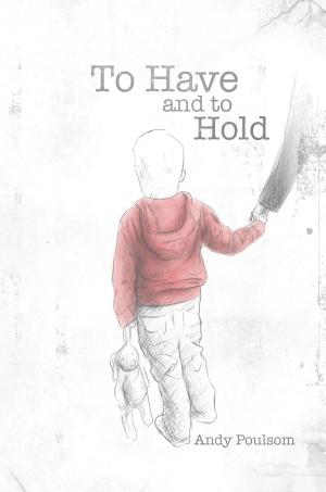 Cover of the book To Have and to Hold by R. G. Harmon