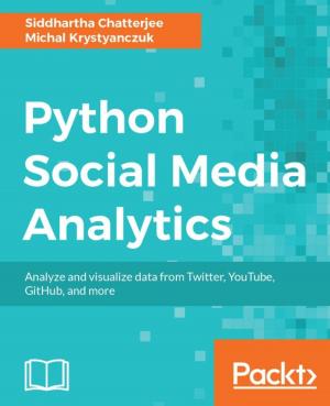 Cover of the book Python Social Media Analytics by Renu Rajani