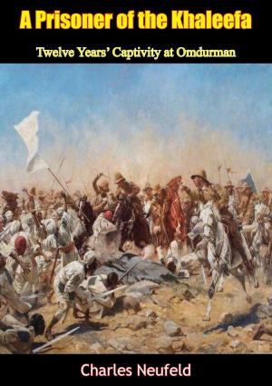 Cover of the book A Prisoner of the Khaleefa by Aleksandr F. Kerensky