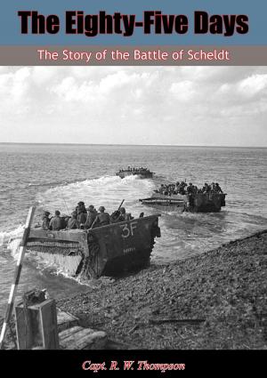 Cover of the book The Eighty-Five Days by Lt. L. C. Beck Jr.