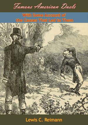 Cover of the book Famous American Duels by William Bronson