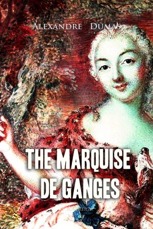 Cover of the book The Marquise de Ganges by Stephen Crane