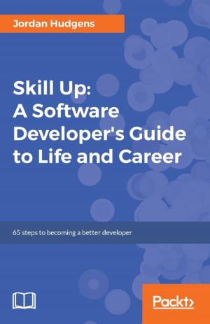 bigCover of the book Skill Up: A Software Developer's Guide to Life and Career by 