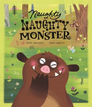 Book cover of Naughty Naughty Monster