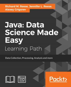 Cover of the book Java: Data Science Made Easy by Bahaaldine Azarmi, Rich Collier