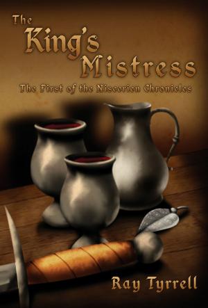 Cover of the book The King's Mistress by Tanya van Hasselt