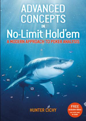 Cover of the book Advanced Concepts in No-Limit Hold'em by adrian millar