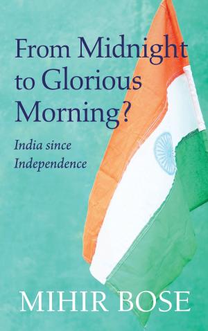 Cover of the book From Midnight to Glorious Morning? by David Matthews