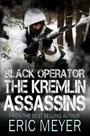 Book cover of Black Operator: The Kremlin Assassins