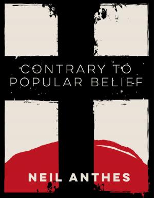 Cover of the book Contrary to Popular Belief by Michael Byrne