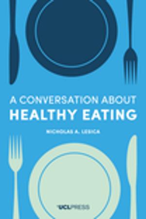 Cover of the book A Conversation about Healthy Eating by Professor Dilly Fung, Professor of Higher Education Development & Academic Director UCL Centre for Advancing Learning and