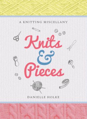 Cover of the book Knits & Pieces by Geraldine Norman