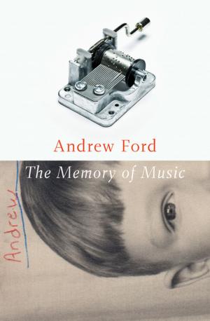Cover of the book The Memory of Music by Noel Pearson, Shireen Morris
