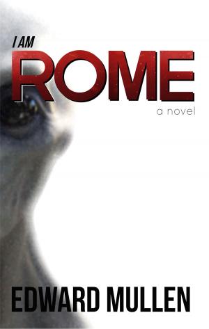 Cover of the book I am Rome by Paula Perry