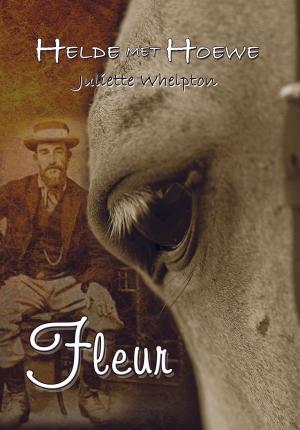 Book cover of Helde met Hoewe - Fleur