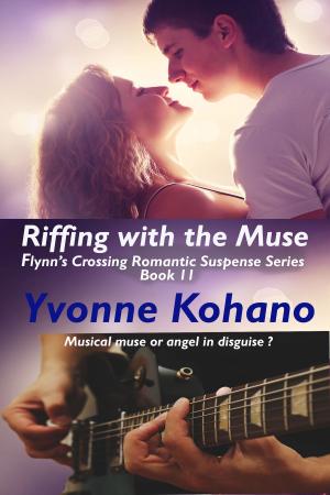 Cover of the book Riffing with the Muse by Yvonne Kohano