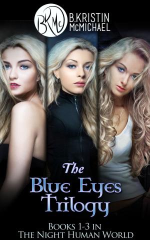 Cover of the book The Blue Eyes Trilogy: The Legend of the Blue Eyes, Becoming a Legend, Winning the Legend by Wood Hughs